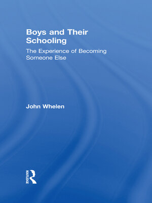 cover image of Boys and Their Schooling